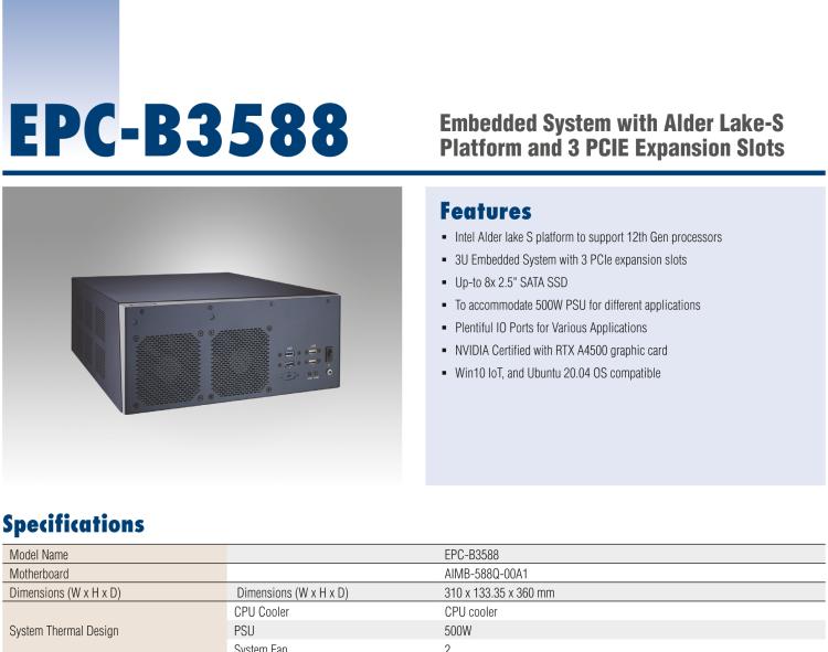 研華EPC-B3588 適配Intel 第12代 Core i 系列處理器，搭載Q670E芯片組。可搭配NVIDIA? RTX-A4500顯卡。3U高度，提供高端圖像處理應(yīng)用的解決方案。