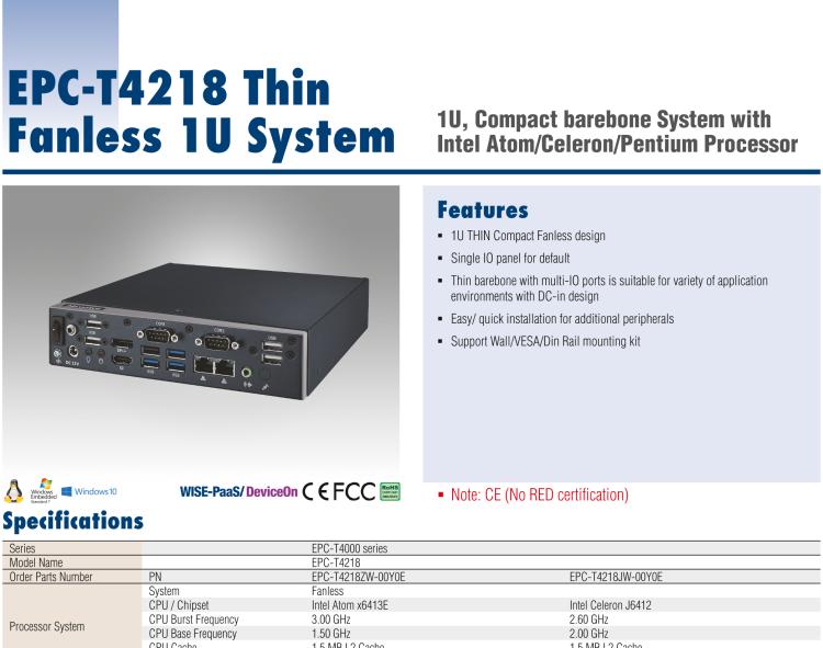 研華EPC-T4218 適配Intel 第8代 賽揚/凌動系列處理器。1U超薄高度，無風(fēng)扇系統(tǒng)，性能強勁，性價比高。