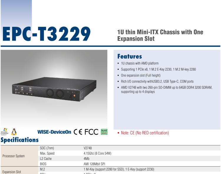 研華EPC-T3229 適配AMD V2748 處理器。擁有1個全高PCIe擴展位，1U高度，支持上架。適用于邊緣AI等行業。